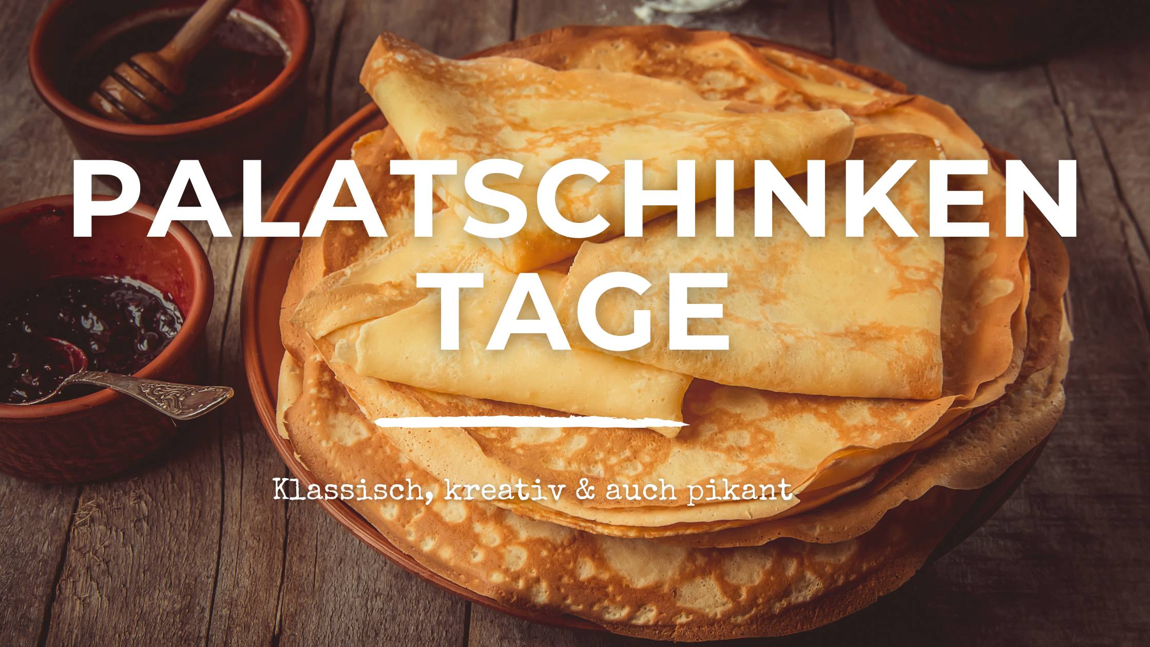 Palatschinken-Tage im zumEMIL