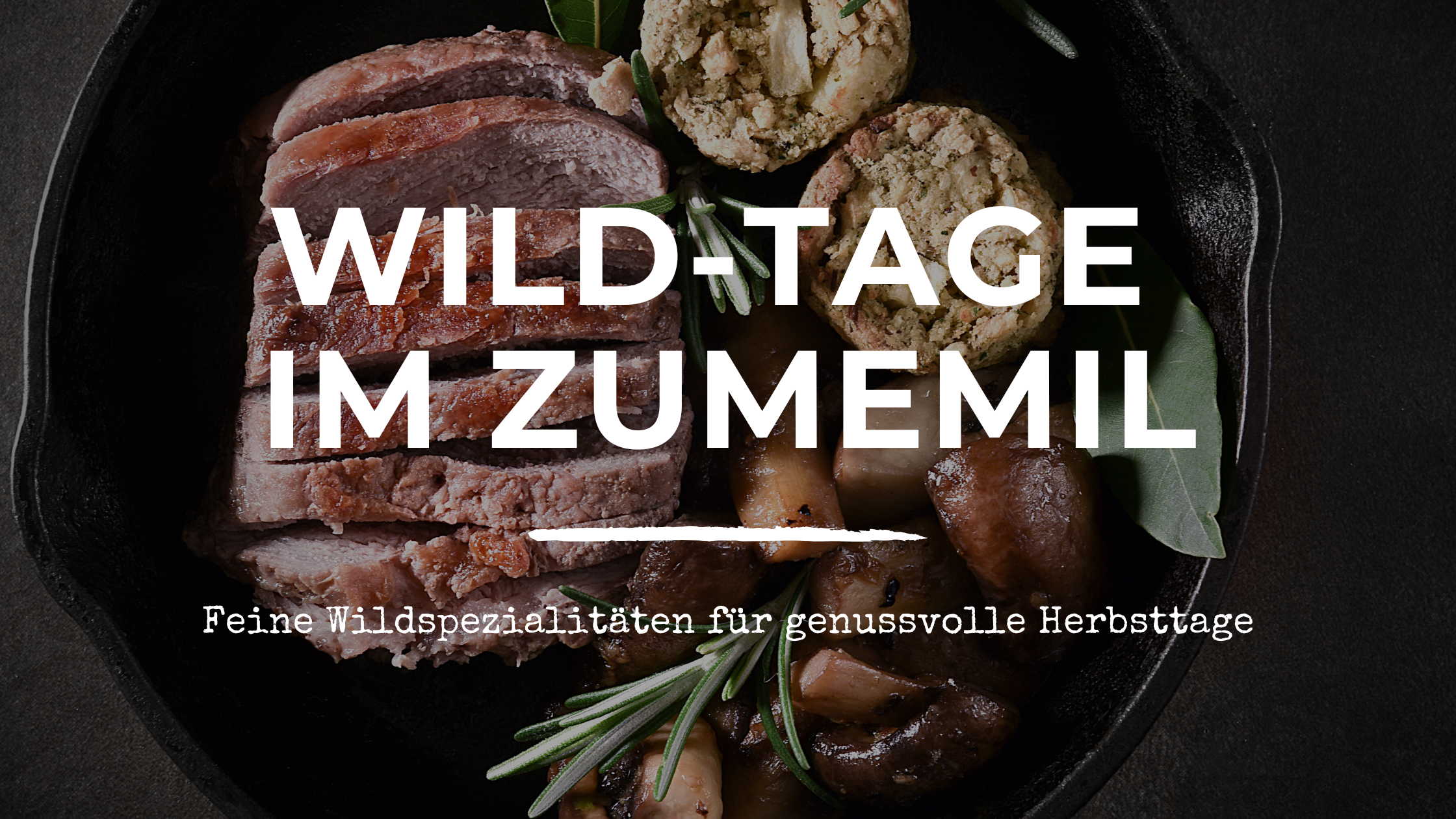 Wild-Tage im Zum Emil